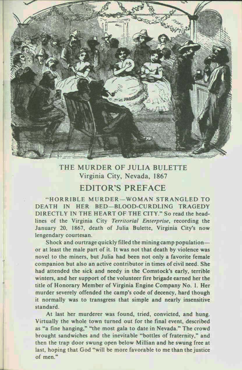 The Murder of Julia Bulette: Virginia City, Nevada; 1867--with the life and confession of John Millian, convicted murderer. vist0044a